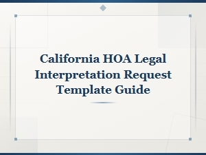 California Hoa Legal Interpretation Request Guide