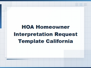 California Hoa Interpretation Request Guide
